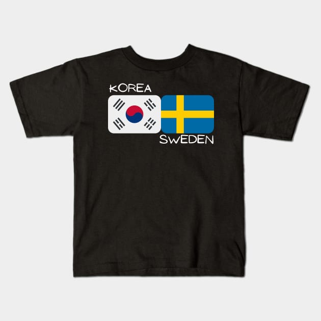 Korean Swedish - Korea, Sweden Kids T-Shirt by The Korean Rage